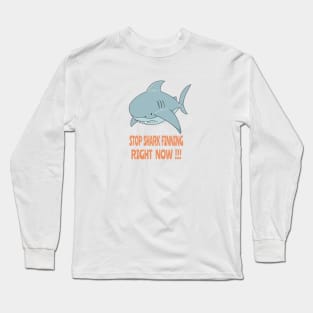 Stop shark finning Long Sleeve T-Shirt